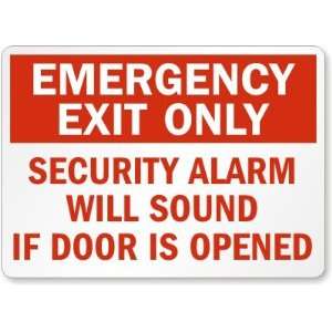  Emergency Exit Only Security Alarm Will Sound If Door Is 