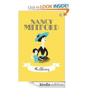 The Blessing Nancy Mitford, Alex Kapranos  Kindle Store