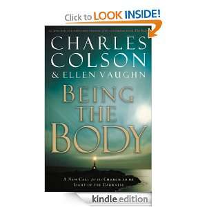 Being the Body (Colson, Charles) Charles Colson  Kindle 
