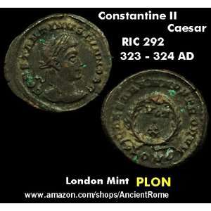  LONDON 323 AD. CONSTANTINE II CAESAR. ANCIENT ROMAN EMPIRE 