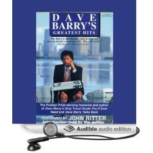  Dave Barrys Greatest Hits (Audible Audio Edition) Dave Barry 