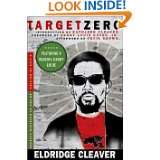Target Zero: A Life in Writing by Eldridge Cleaver, Kathleen Cleaver 