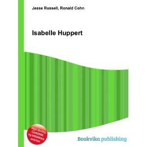 Isabelle Huppert [Paperback]