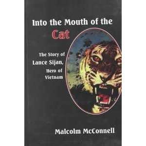  Into the Mouth of the Cat: Malcolm McConnell: Home 