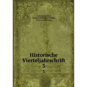   Gerhard Wolfgang Seeliger, Erich Brandenburg Ludwig Quidde Books
