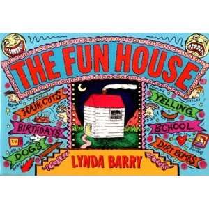  The Fun House [Paperback] Lynda Barry Books
