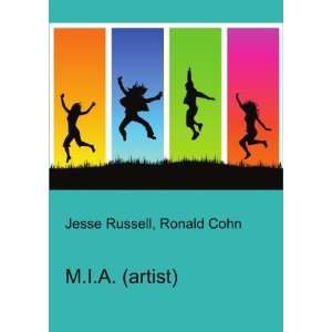  M.I.A. (artist) Ronald Cohn Jesse Russell Books