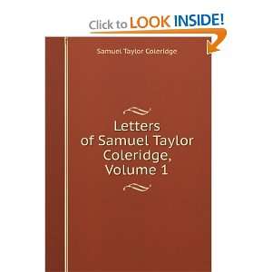   of Samuel Taylor Coleridge, Volume 1: Samuel Taylor Coleridge: Books