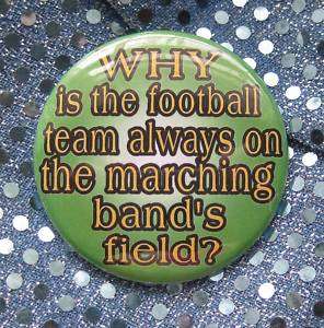 FOOTBALL TEAM On MARCHING BAND FIELD badge button pin  