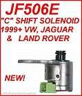 JF506E TRANSMISSION NEW C SHIFT SOLENOID VW JAGUAR RO (Fits 2003 