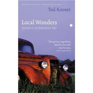   in the Bohemian Alps (American Lives) [Paperback] Ted Kooser Books