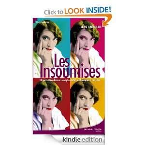 Start reading Les Insoumises on your Kindle in under a minute . Don 