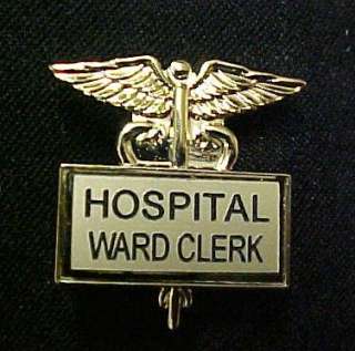 Hospital Ward Clerk Caduceus Gold Plate Pin 3519G New  