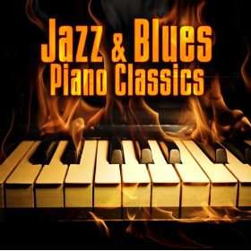  Jazz & Blues Piano Classics Various Artists  