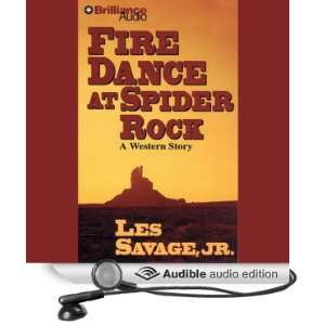  Fire Dance at Spider Rock A Five Star Western (Audible 